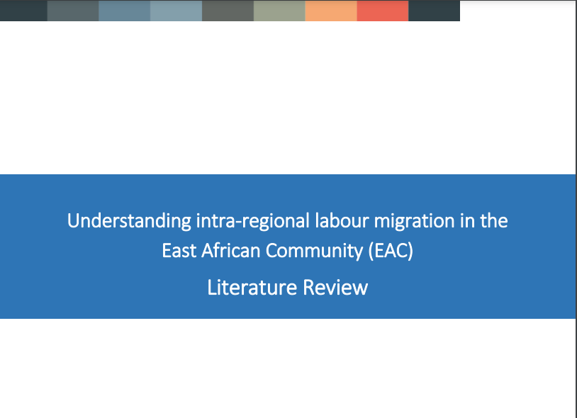 Understanding intra-regional labour migration in the East African Community (EAC)