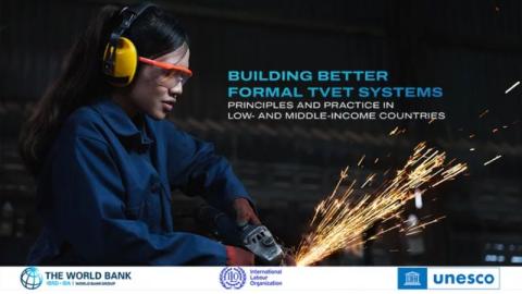 Construire de meilleurs systèmes d'EFTP formels : principes et pratiques dans les pays à revenu faible et intermédiaire (anglais)
