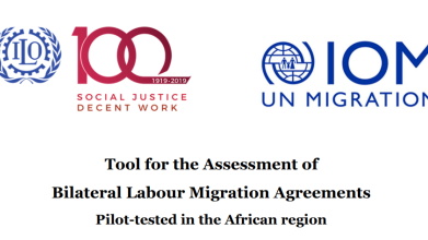 Tool for the Assessment of Bilateral Labour Migration Agreements Pilot-tested in the African region